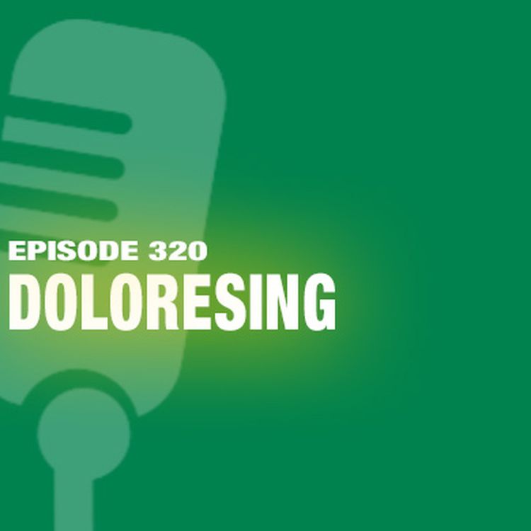 cover art for TWiL Episode 320: Doloresing