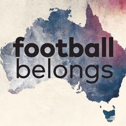 cover art for Football Belongs: Australia's Football Identity