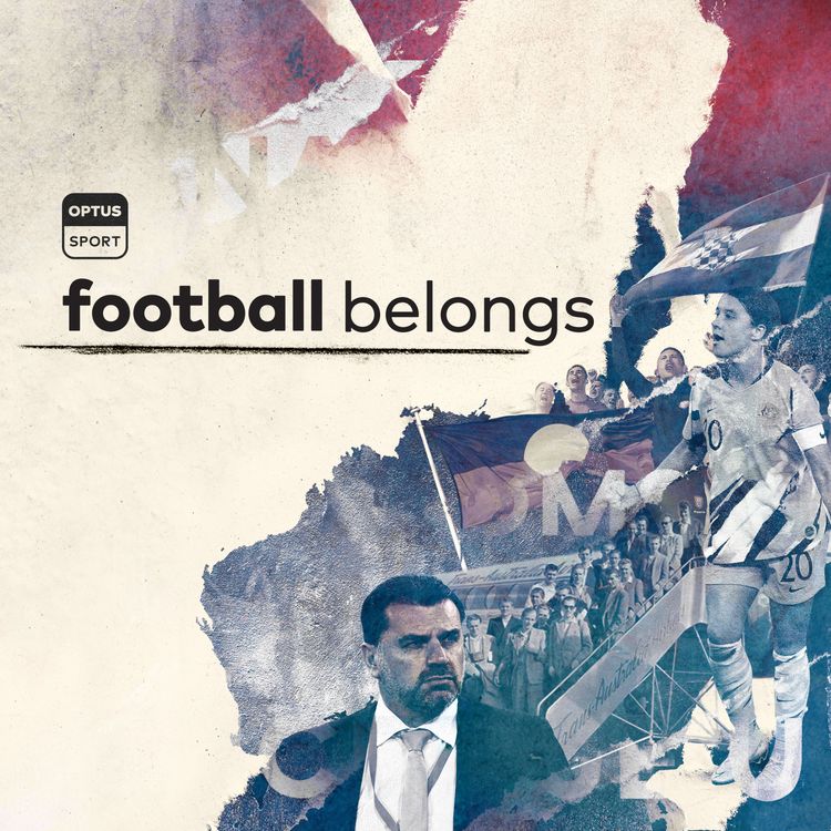 cover art for Coming soon: Football Belongs, by Optus Sport