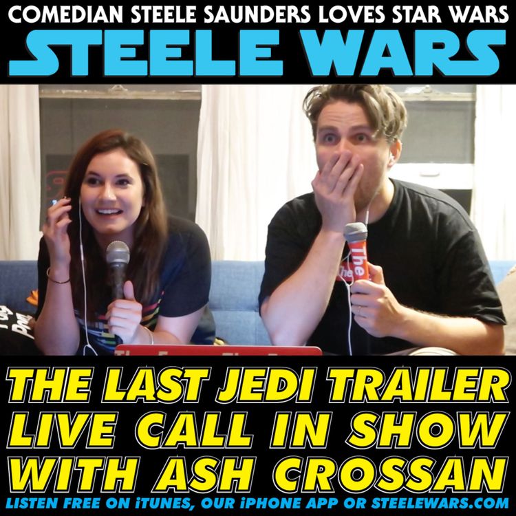 cover art for Live Call In Show – Ep 43 : The Last Jedi trailer with Ash Crossan