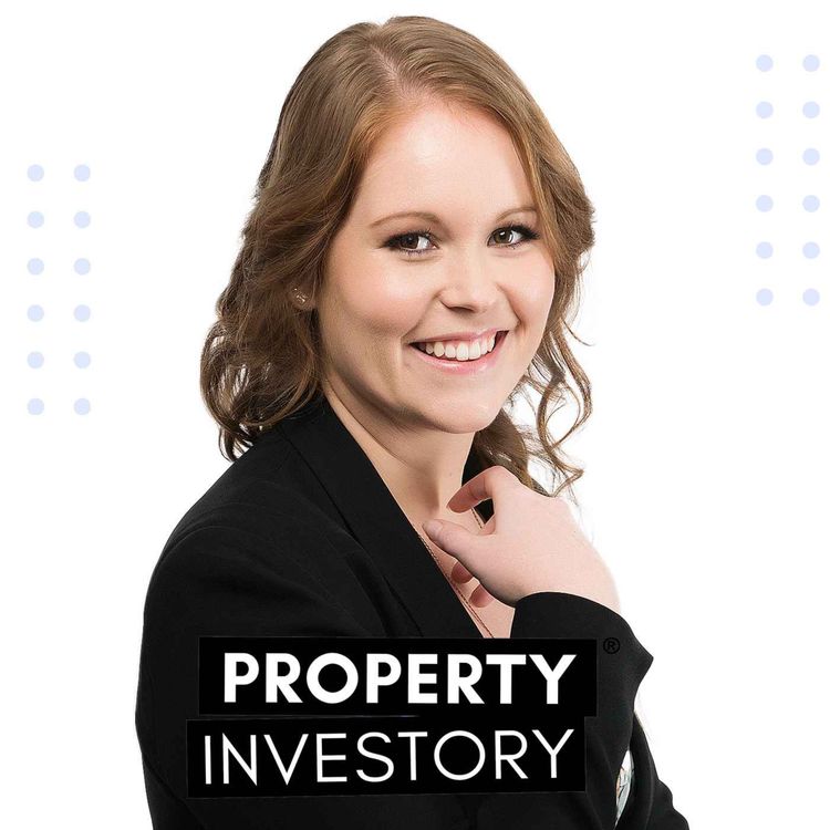 cover art for Meet Stephanie Brennan, a Property Investor since she was 22 and Australia’s Youngest Property Tycoon