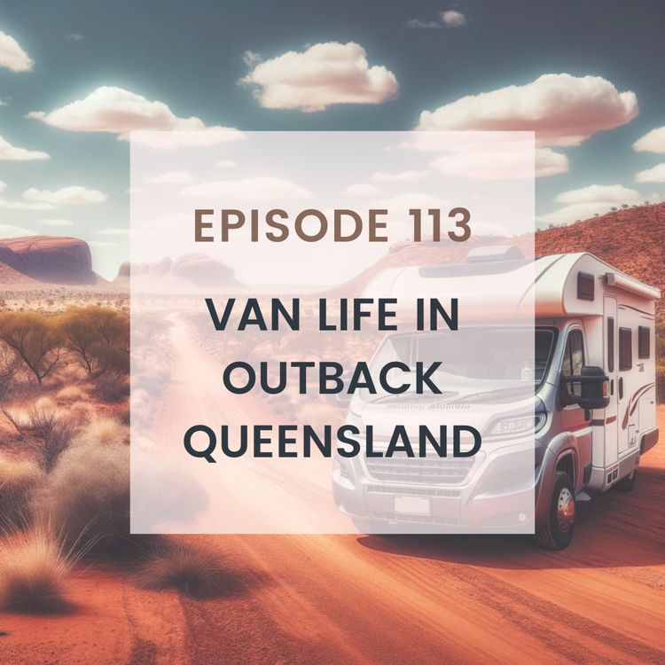 cover art for Van Life in Outback Queensland 