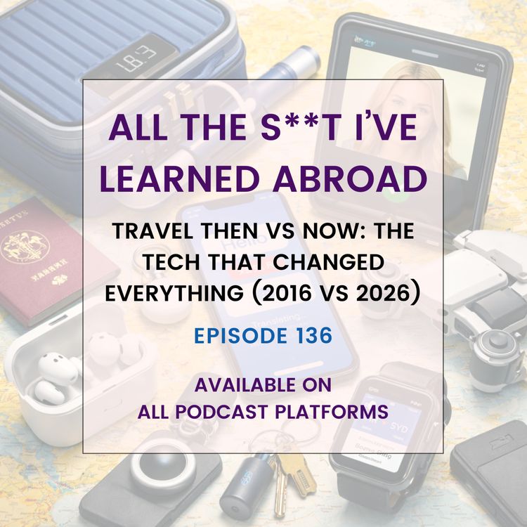 cover art for Travel Then vs Now: The Tech That Changed Everything (2016 vs 2026)