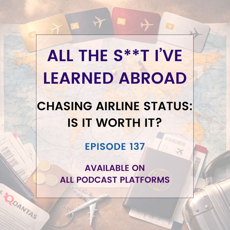 cover art for Chasing Airline Status: Is It Worth It?