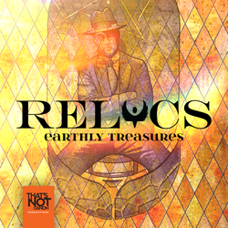 cover art for Relics - Earthly Treasures