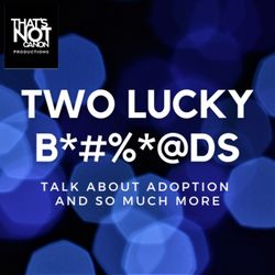 cover art for Two Lucky B*#%*@ds