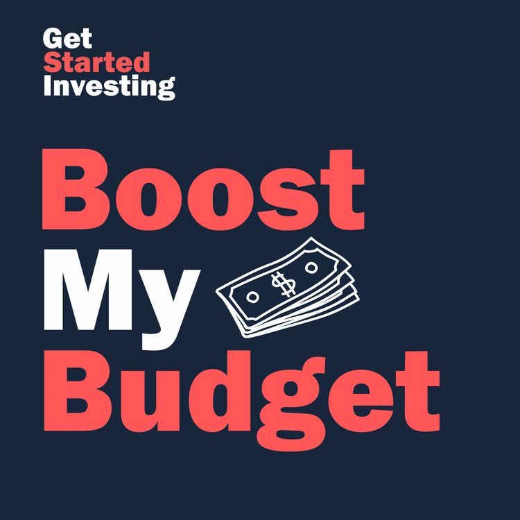 cover art for Boost My Budget: Professional money coach shocks couple in live budget review
