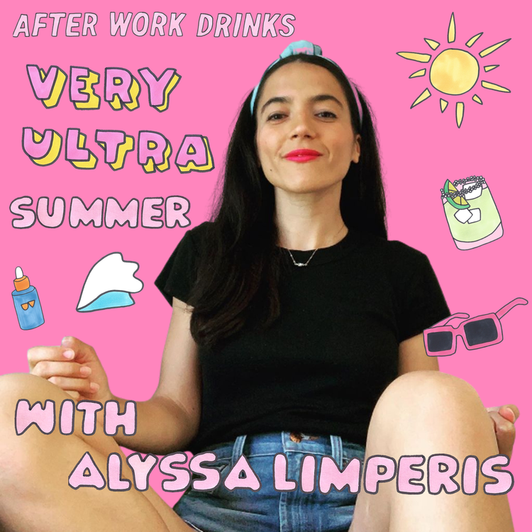 cover art for A Very Ultra Summer With... Alyssa Limperis