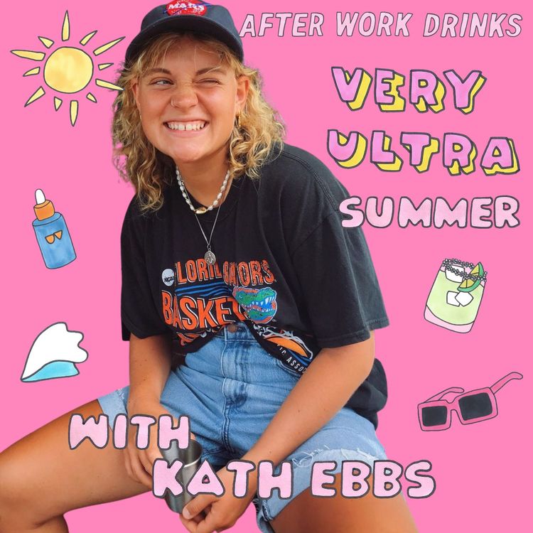 cover art for A Very Ultra Summer With... Kath Ebbs