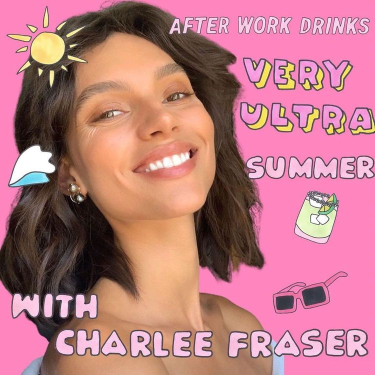 cover art for A Very Ultra Summer With... Charlee Fraser