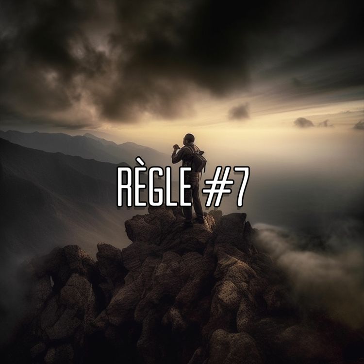 cover art for RÈGLE #7: FAIS CE QUI A DU SENS ✨