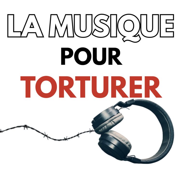 cover art for On a utilisé de la musique pour torturer des gens