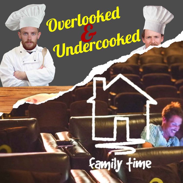 cover art for Family Time 11: An Overlooked and Undercooked Special