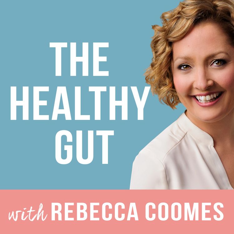 cover art for Why does SIBO relapse and what you can do about it with Rebecca Coomes  | Ep 98