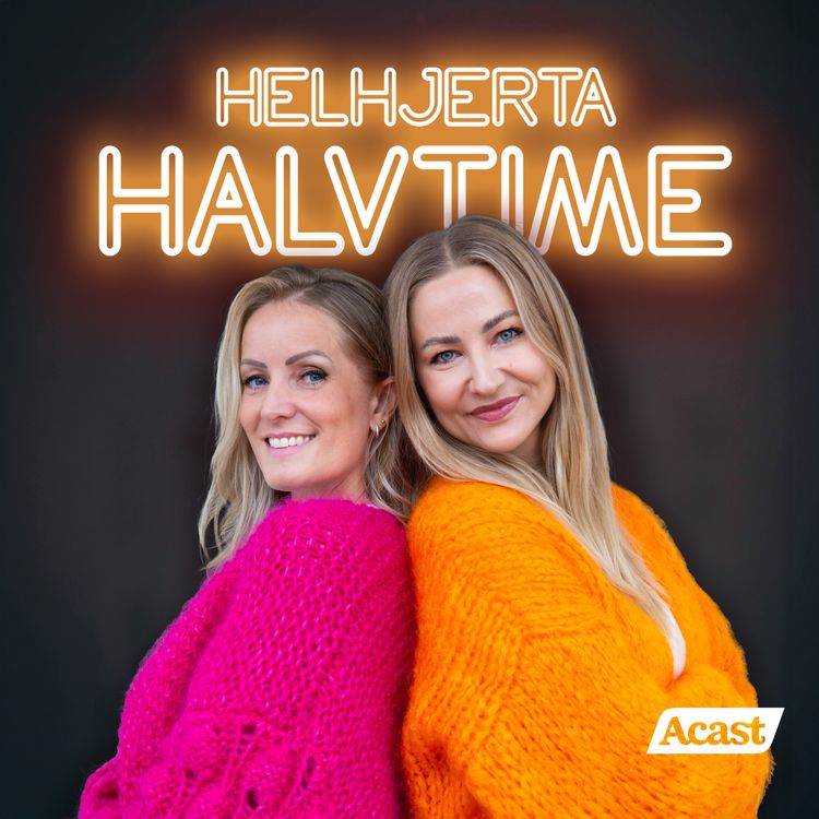 cover art for Helhjerta halvtime - Parforhold, julefinger och lite shit!