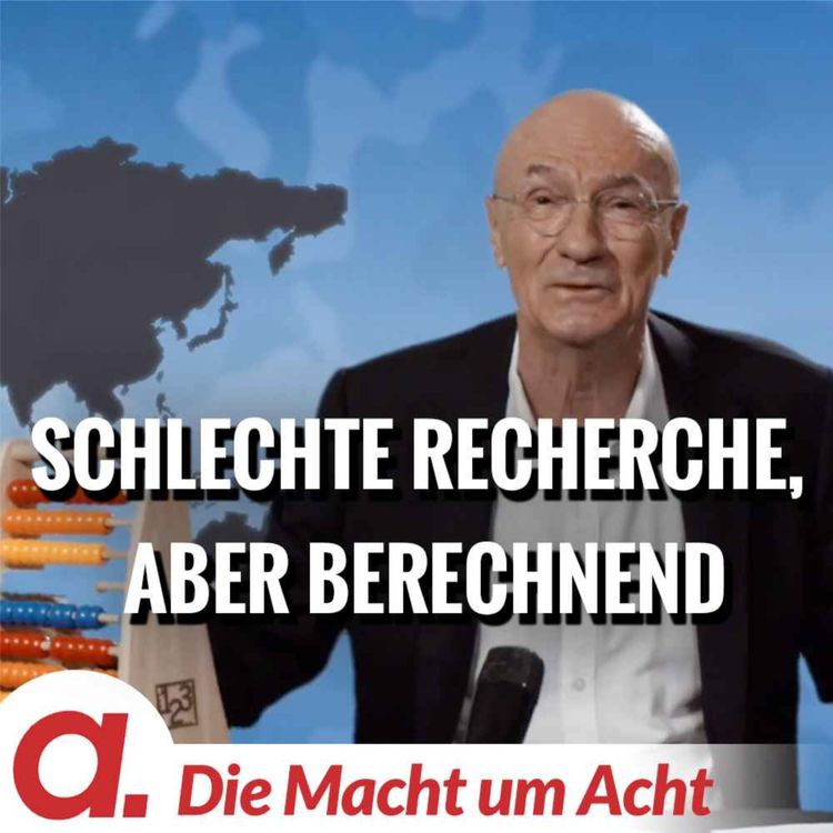 cover art for Die Macht um Acht (88) „Schlechte Recherche, aber berechnend“