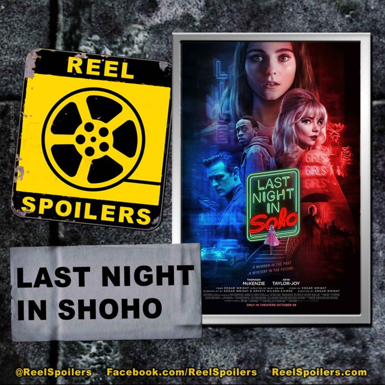 cover art for LAST NIGHT IN SOHO Starring Thomasin McKenzie, Anya Taylor-Joy, Matt Smith