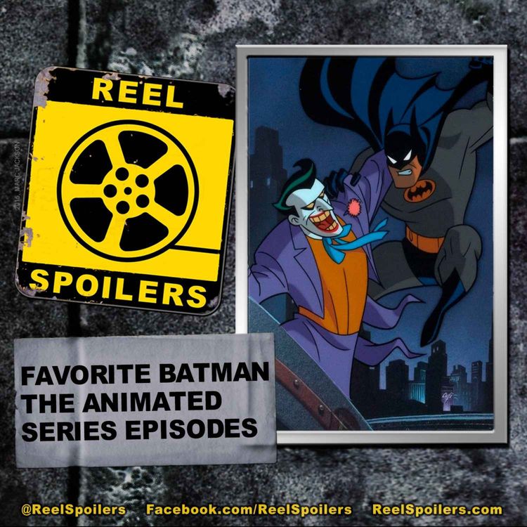 cover art for Our Favorite BATMAN: THE ANIMATED SERIES Episodes