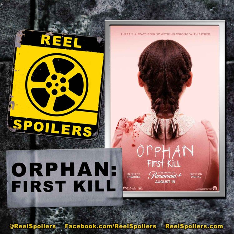 cover art for ORPHAN: FIRST KILL Starring Isabelle Fuhrman, Julia Stiles, Rossif Sutherland