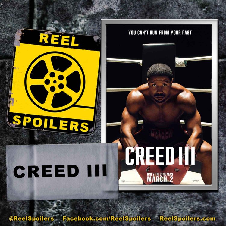 cover art for CREED III Starring Michael B. Jordan, Jonathan Majors, Tessa Thompson