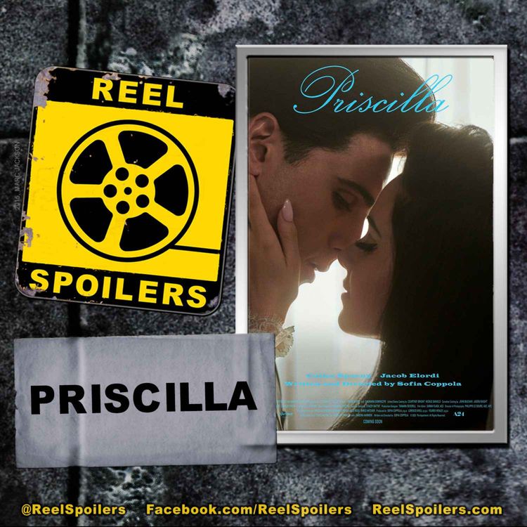 cover art for PRISCILLA Starring Cailee Spaeny, Jacob Elordi, Ari Cohen, Dagmara Dominczyk