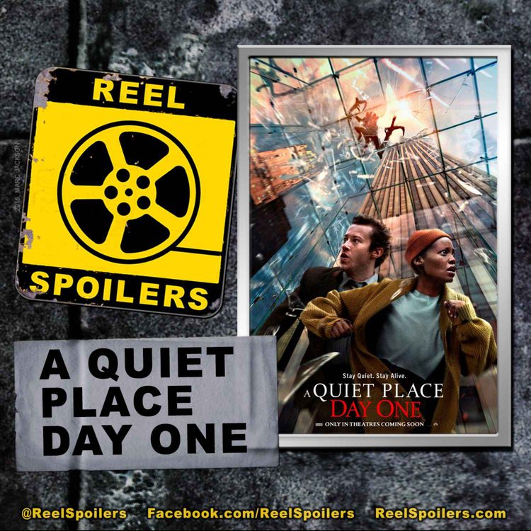 cover art for A QUIET PLACE: DAY ONE Starring Lupita Nyong'o, Joseph Quinn, Alex Wolff