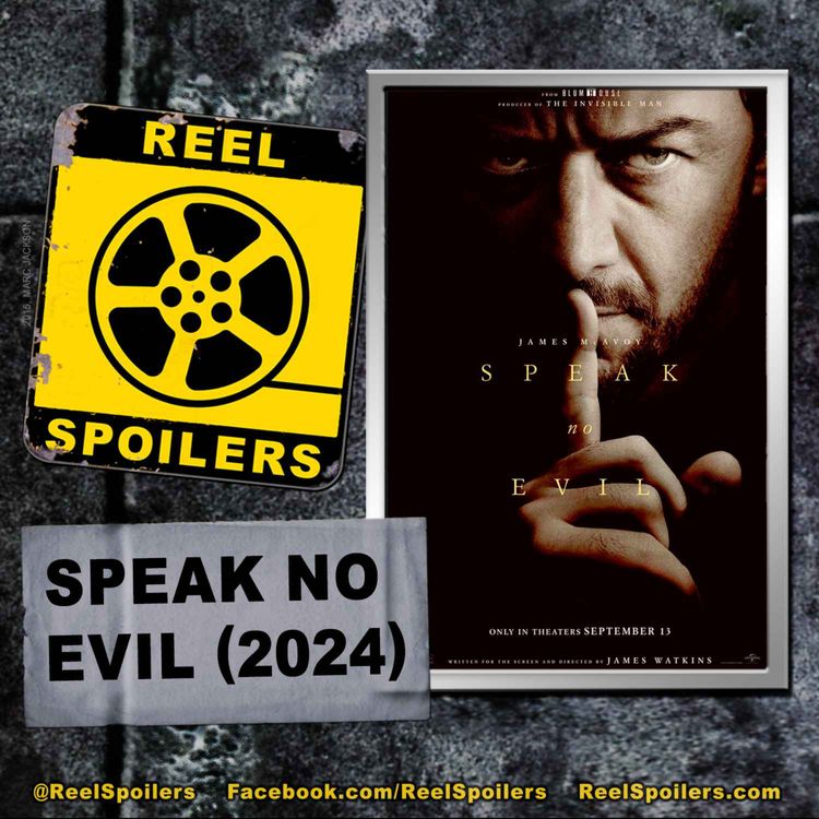 cover art for SPEAK NO EVIL (2024) Starring James McAvoy, Mackenzie Davis, Scoot McNairy