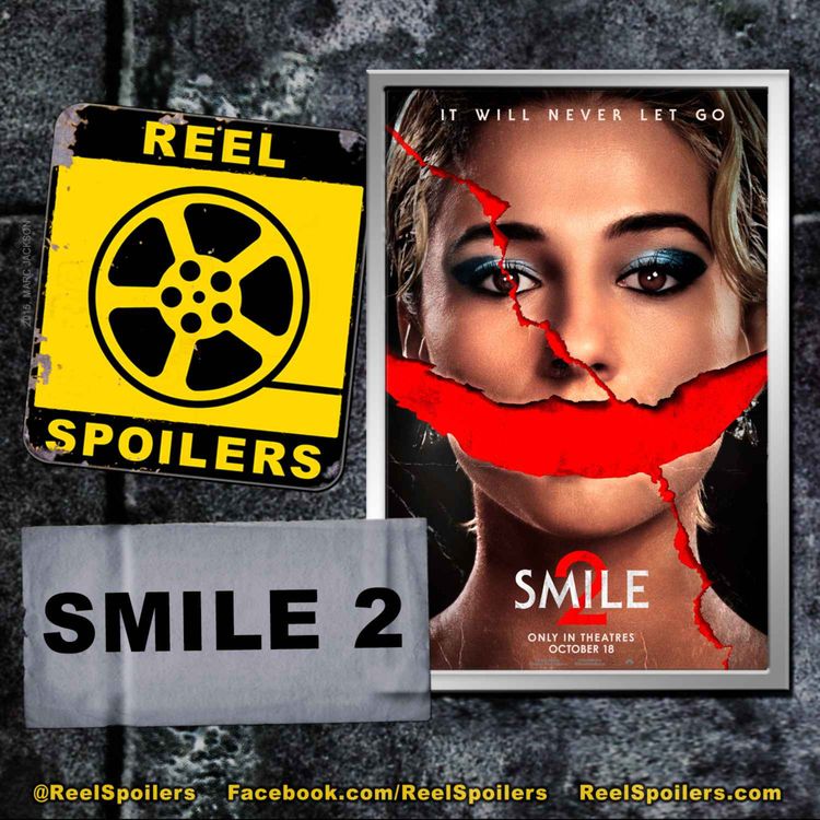 cover art for SMILE 2 Starring Naomi Scott, Rosemarie DeWitt, Lukas Gage, Kyle Gallner