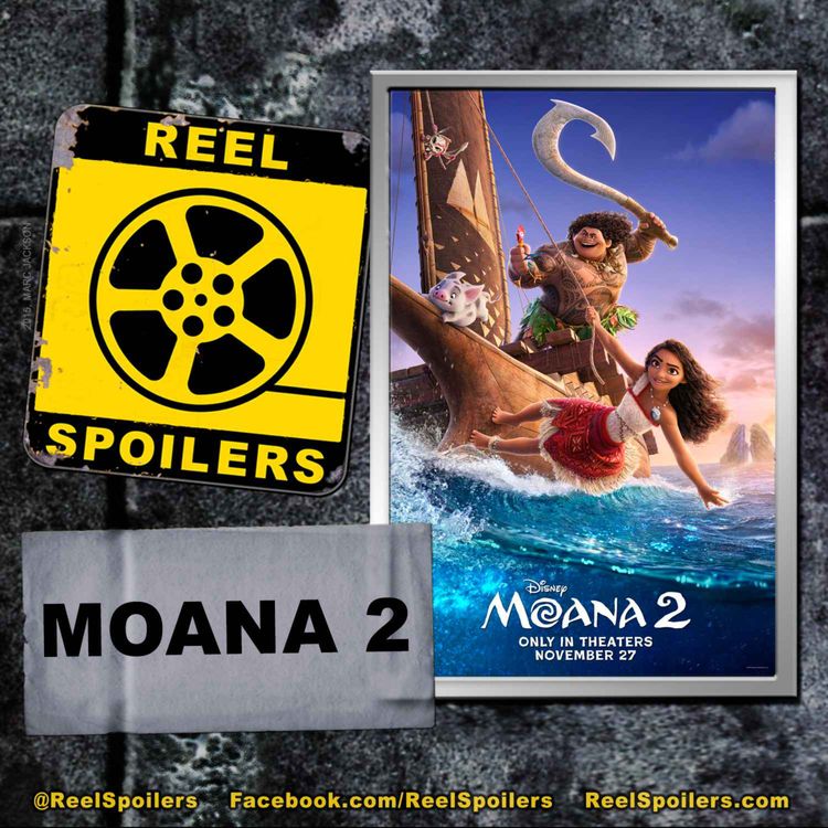 cover art for MOANA 2 Starring Auli'i Cravalho, Dwayne "The Rock" Johnson, Hualalai Chung