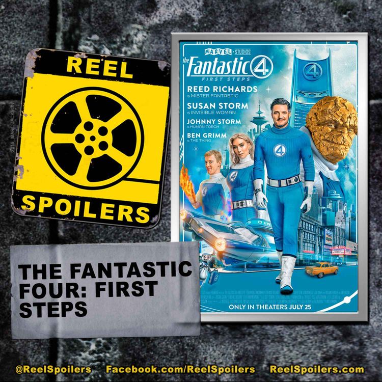 cover art for THE FANTASTIC FOUR: FIRST STEPS Starring Pedro Pascal, Vanessa Kirby, Ebon Moss-Bachrach, Joseph Quinn