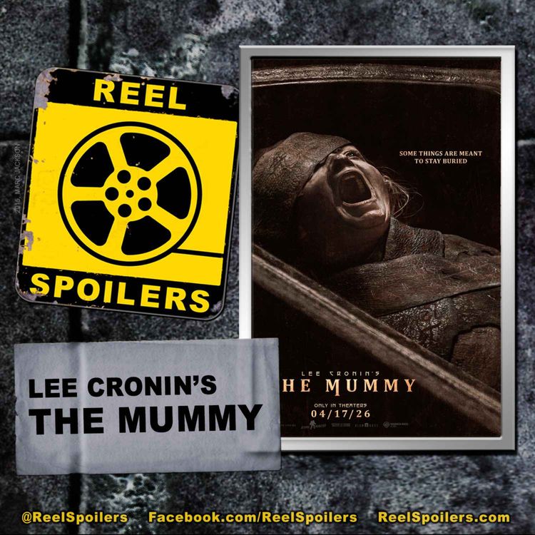 cover art for Lee Cronin's THE MUMMY Starring Jack Reynor, Laia Costa, May Calamawy, Natalie Grace