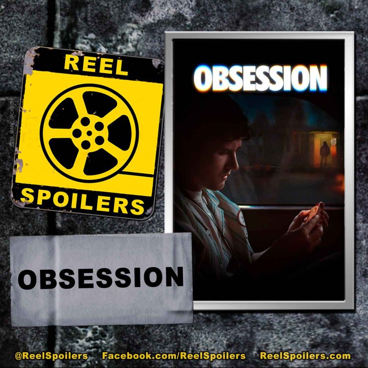 cover art for OBSESSION Starring Michael Johnston, Inde Navarrette, Cooper Tomlinson, Megan Lawless