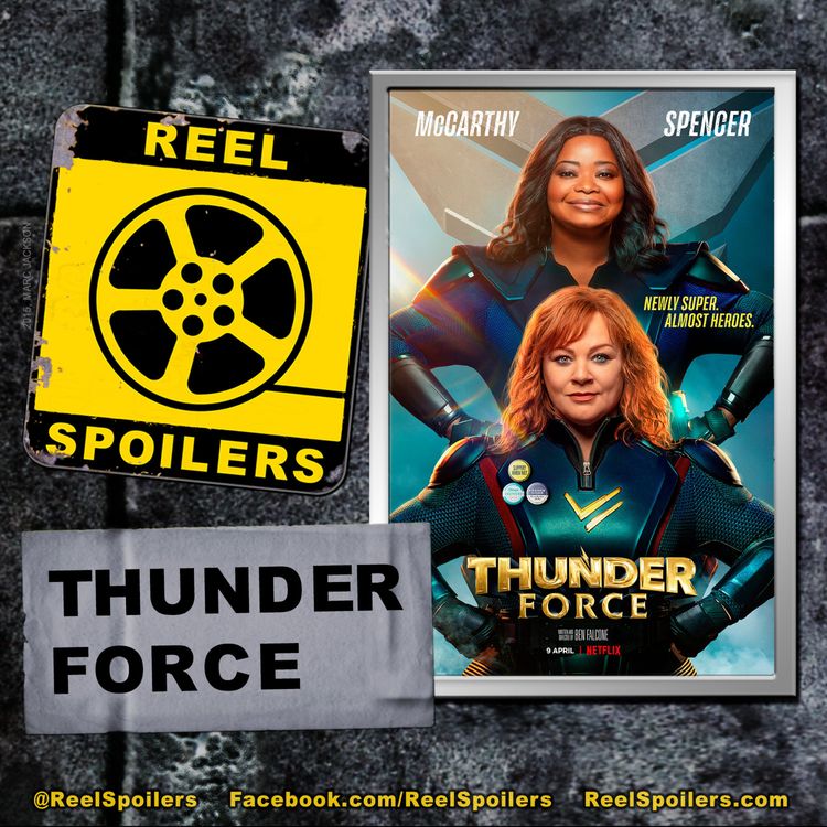 cover art for THUNDER FORCE Starring Octavia Spencer, Melissa McCarthy, Jason Bateman