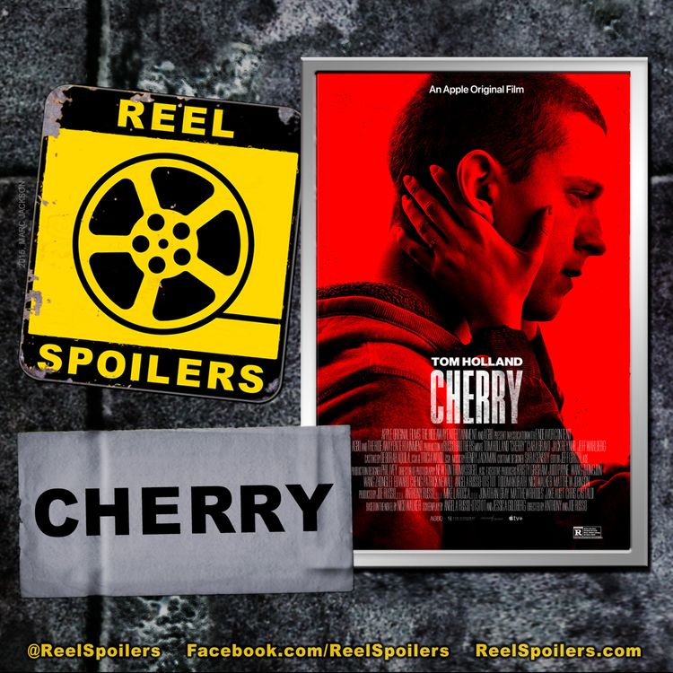 cover art for CHERRY Starring Tom Holland, Ciara Bravo, Jack Reynor