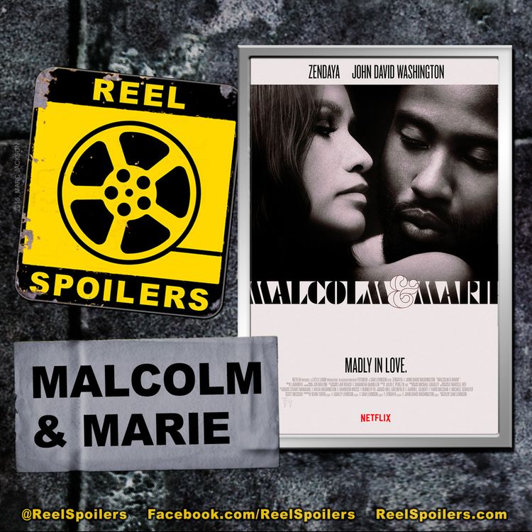 cover art for MALCOLM & MARIE Starring Zendaya, John David Washington
