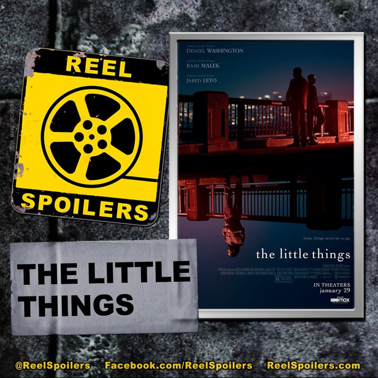 cover art for THE LITTLE THINGS Starring Denzel Washington, Rami Malek, Jared Leto