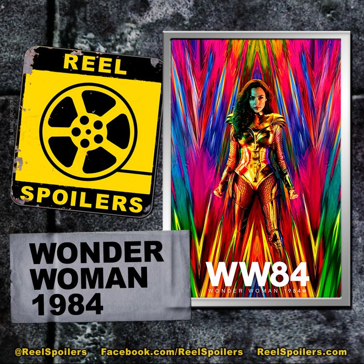 cover art for WONDER WOMAN 1984 Starring Gal Gadot, Pedro Pascal, Kristen Wiig