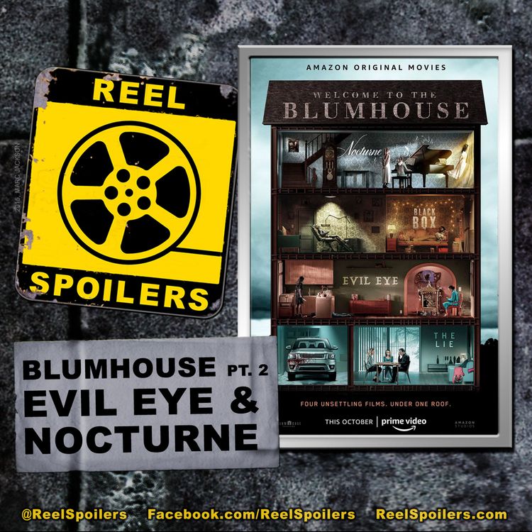 cover art for Welcome to the Blumhouse Pt. 2: EVIL EYE and NOCTURNE