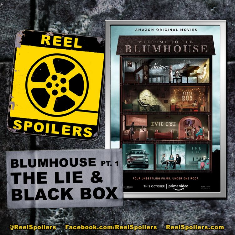 cover art for Welcome to the Blumhouse Pt. 1: THE LIE and BLACK BOX