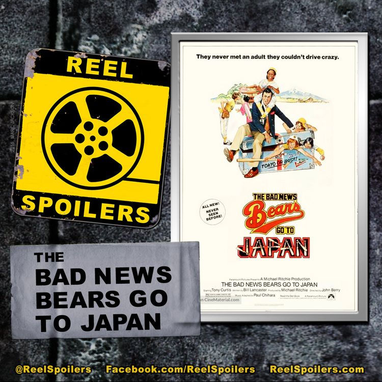 cover art for THE BAD NEWS BEARS GO TO JAPAN Starring Tony Curtis, Jackie Earle Haley