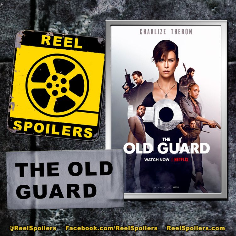 cover art for THE OLD GUARD Starring Charlize Theron, KiKi Layne, Chiwetel Ejiofor