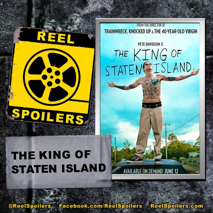cover art for THE KING OF STATEN ISLAND Starring Pete Davidson, Bill Burr, Marisa Tomei