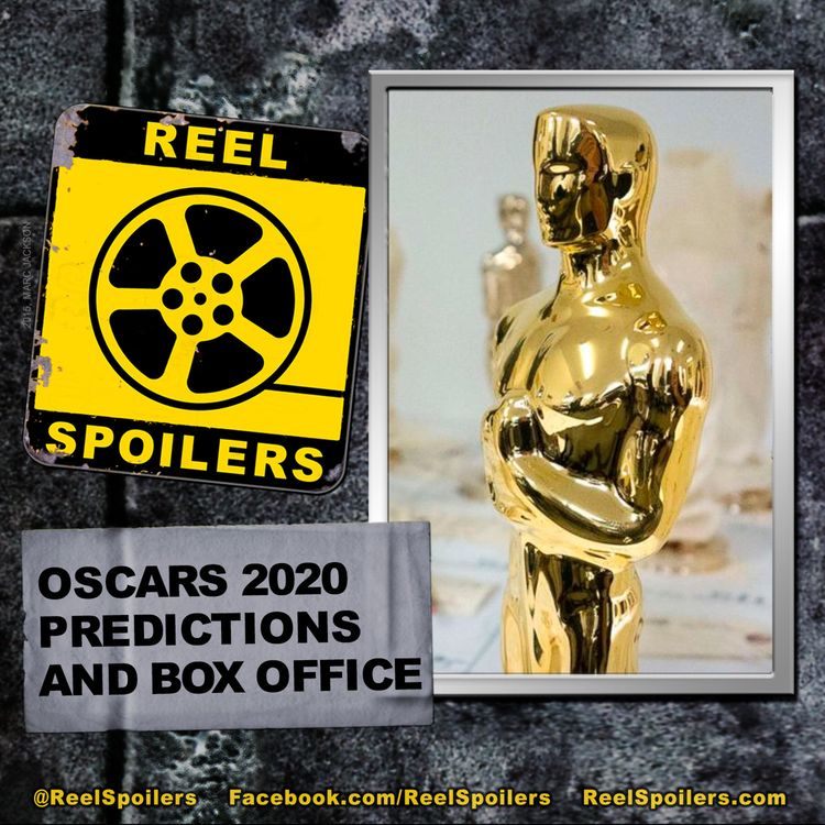 cover art for Oscars 2020 Predictions and Box Office Report