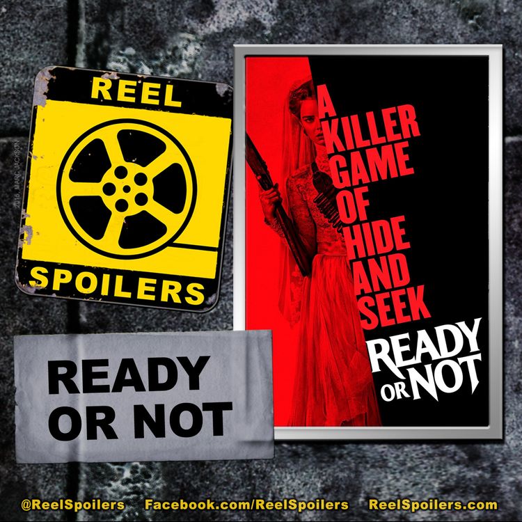 cover art for READY OR NOT Starring Samara Weaving, Adam Brody, Mark O'Brien