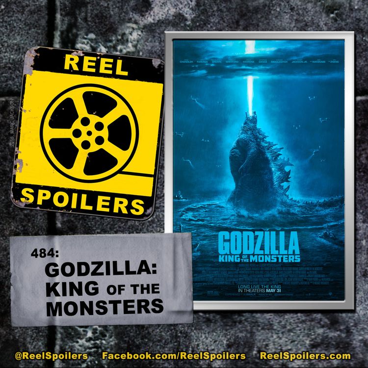 cover art for 484: 'Godzilla: KotM' w/ MST3K Creator Joel Hodgson