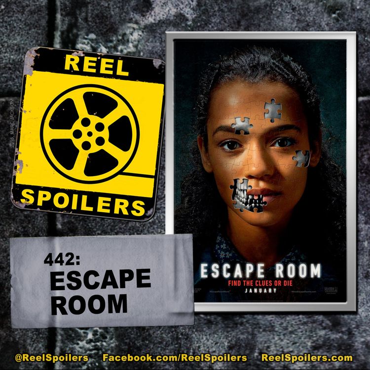 cover art for 442: 'Escape Room' Starring Deborah Ann Woll, Taylor Russell, Logan Miller