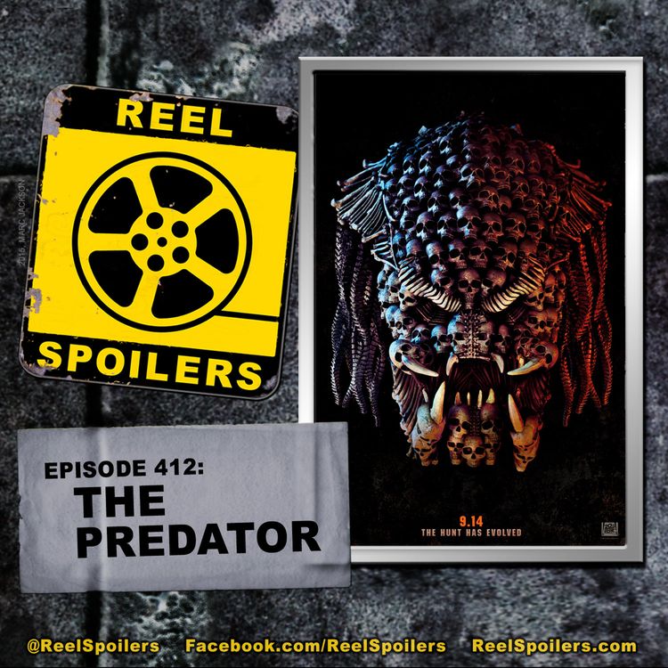 cover art for 412: 'The Predator' Starring Boyd Holbrook, Olivia Munn, Jacob Tremblay, Trevante Rhodes