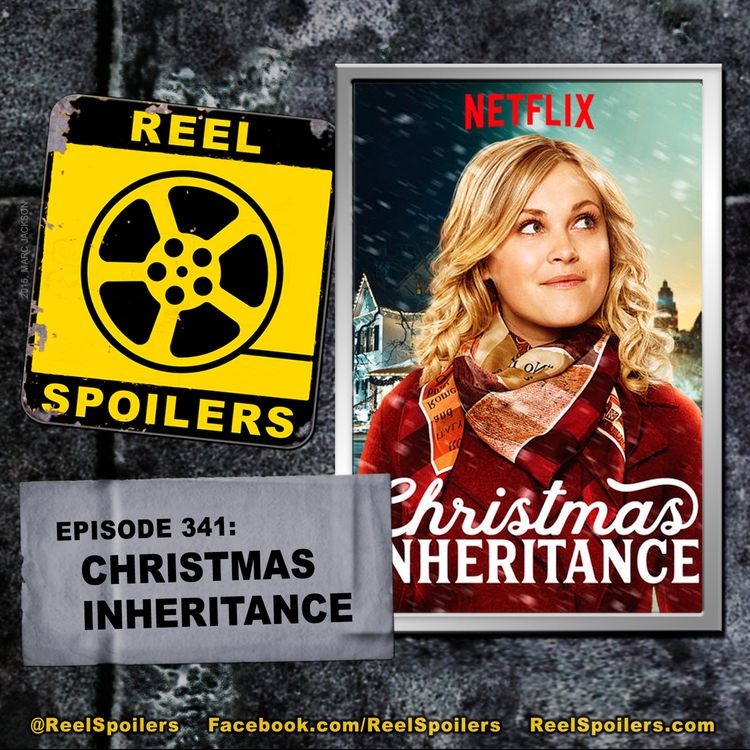 cover art for 341: Bonus Holiday Special - 'Christmas Inheritance' on Netflix