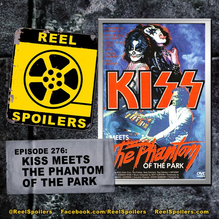cover art for 276: 'KISS Meets the Phantom of the Park'