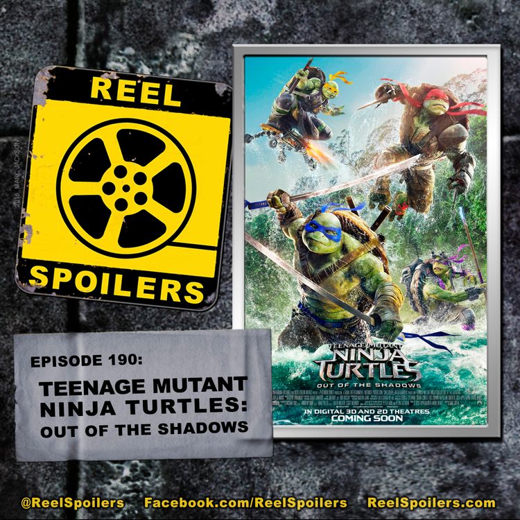 cover art for 190: 'Teenage Mutant Ninja Turtles: Out of the Shadows'